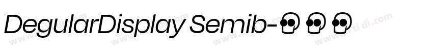 DegularDisplay Semib字体转换